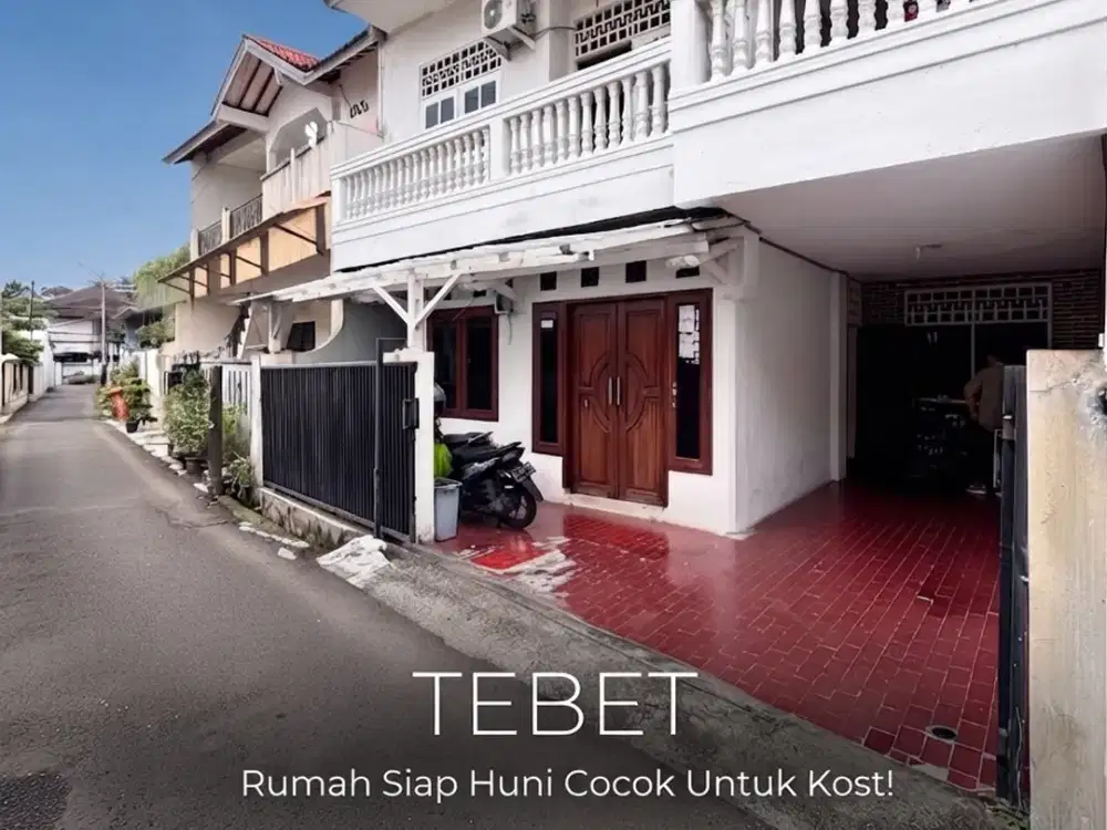 FOR SALE | TEBET - COCOK UNTUK HUNIAN MAUPUN BISNIS KOSAN!