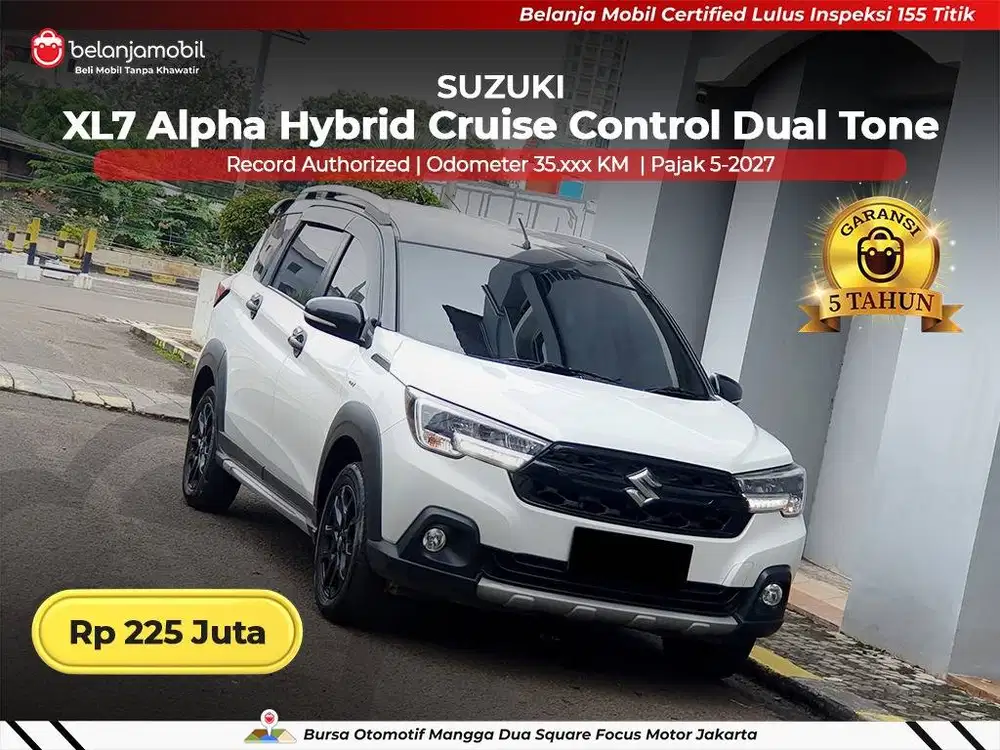 [ BERGARANSI ] Suzuki XL7 XL 7 Alpha Hybrid Dual Tone 2024/2025