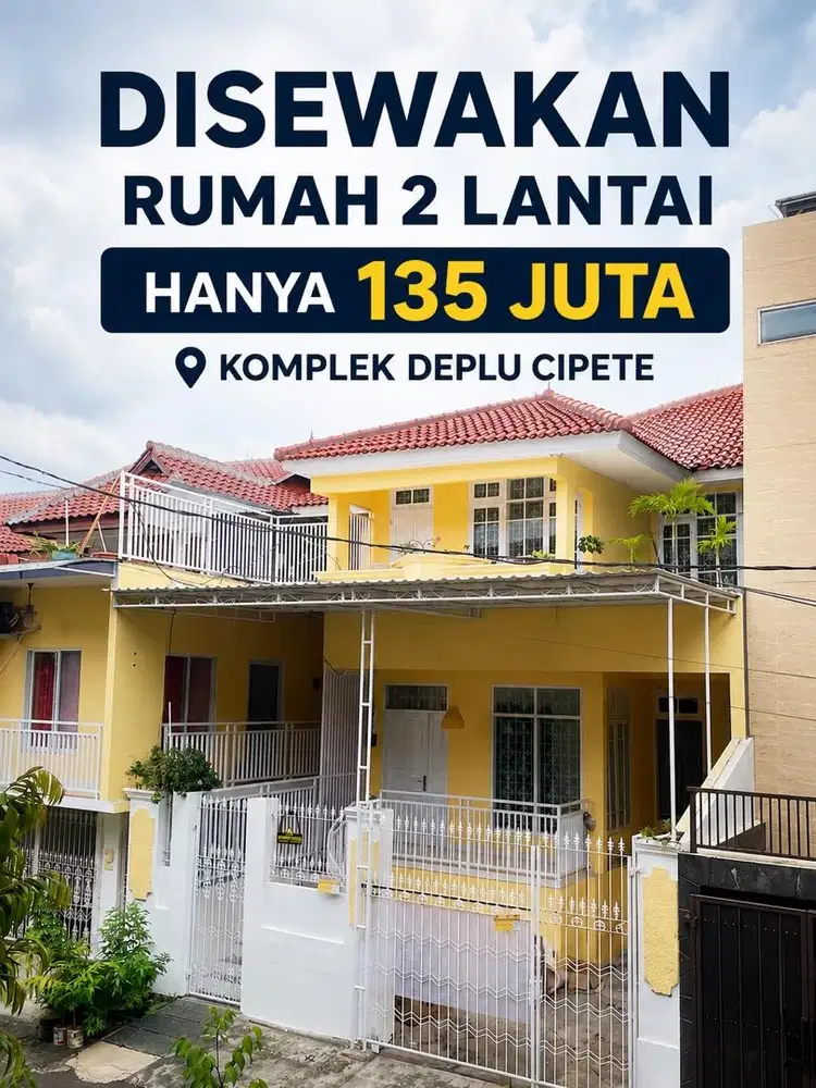 Disewakan Rumah 2 Lantai  - Komplek Deplu Cipete