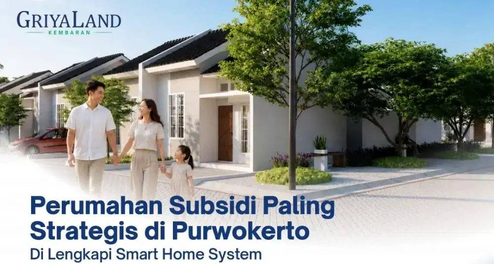 Rumah Subsidi Dekat Kampus Unsoed & UMP Perumahan Murah