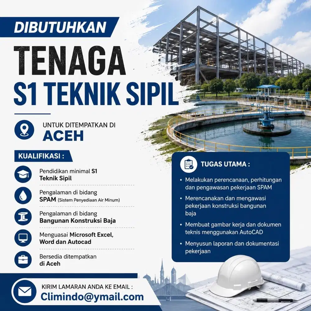 LOWONGAN KERJA – S1 TEKNIK SIPIL (Penempatan Aceh)