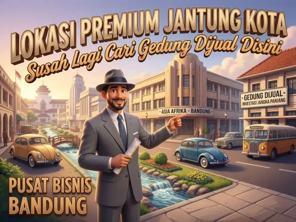 JUAL GEDUNG DI ASIA AFRIKA, BRAGA, BANDUNG KOTA.