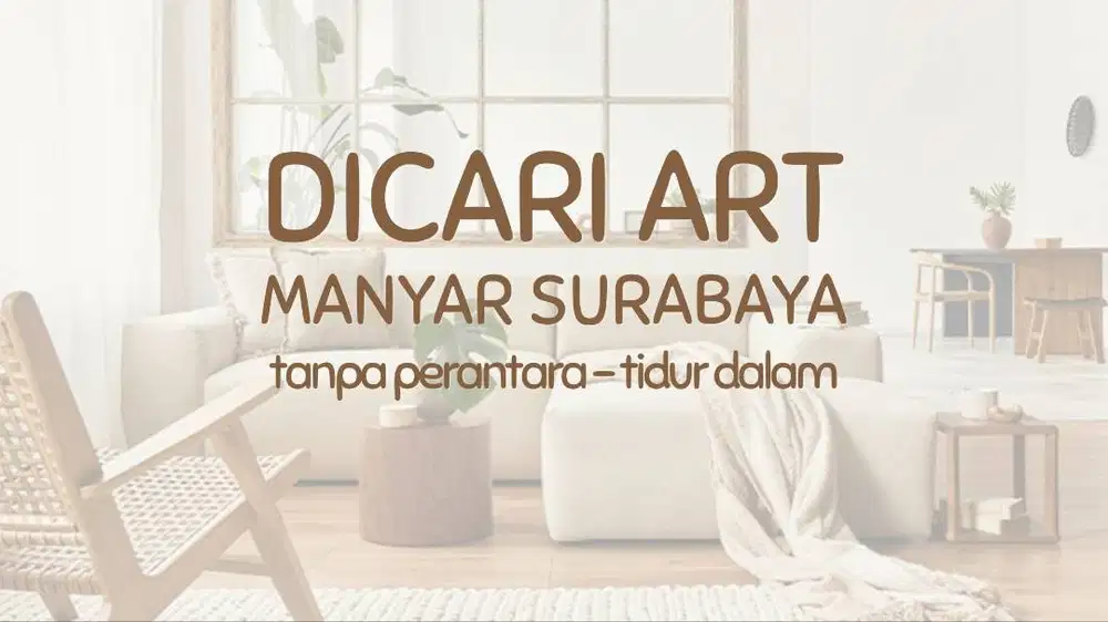 DICARI ART PEREMPUAN MENGINAP DIRUMAH