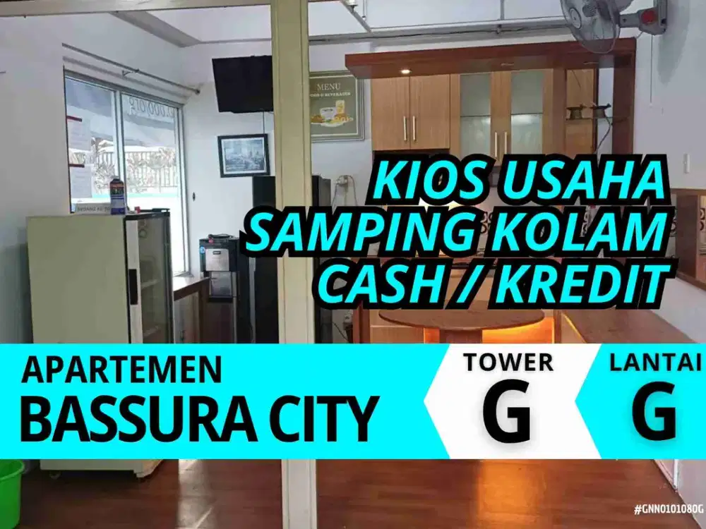 Kios Usaha Samping Kolam Renang Tower Geranium Apartemen Bassura City