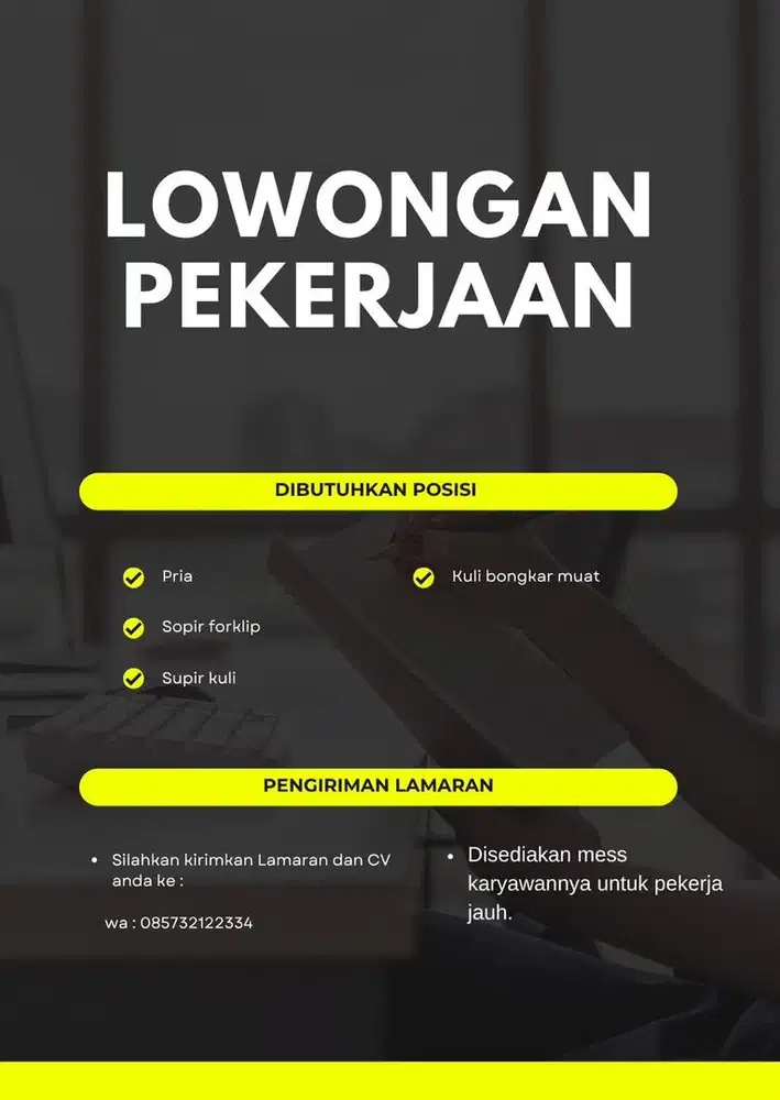 Dibutuhkan supir, kuli & supir forklip