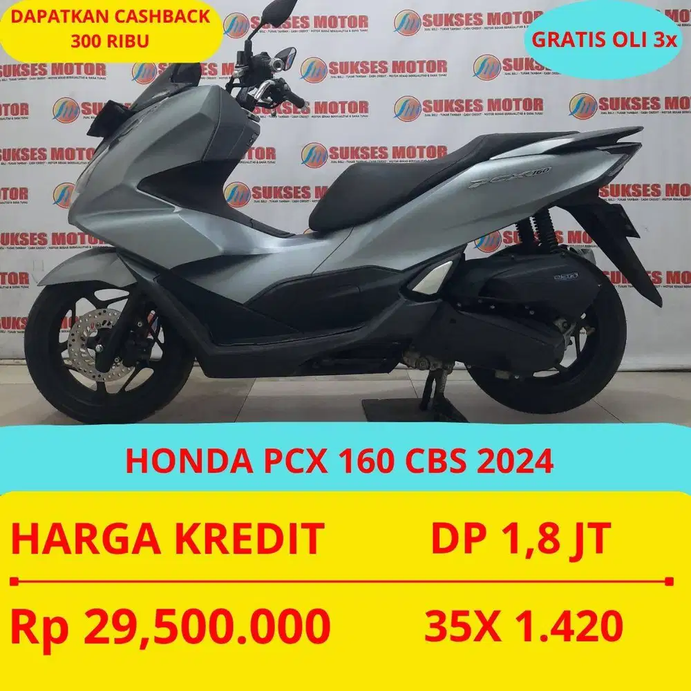 HONDA PCX 160 CBS 2024 DP MURAH 1,8 JUTA GUYSS
