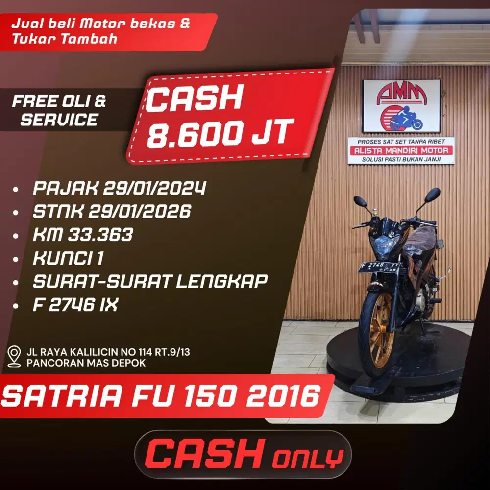 SATRIA FU 150 2016 SPAYLATER KREDIVO INDODANA CC 0% CASH ONLY ALISTA