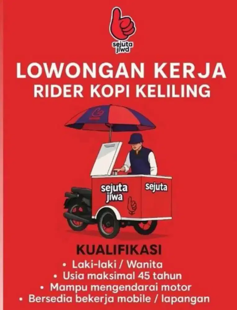 DIBUTUHKAN SEGERA RIDER /BARISTA KOPI KELILING (KOPI SEJUTA JIWA)