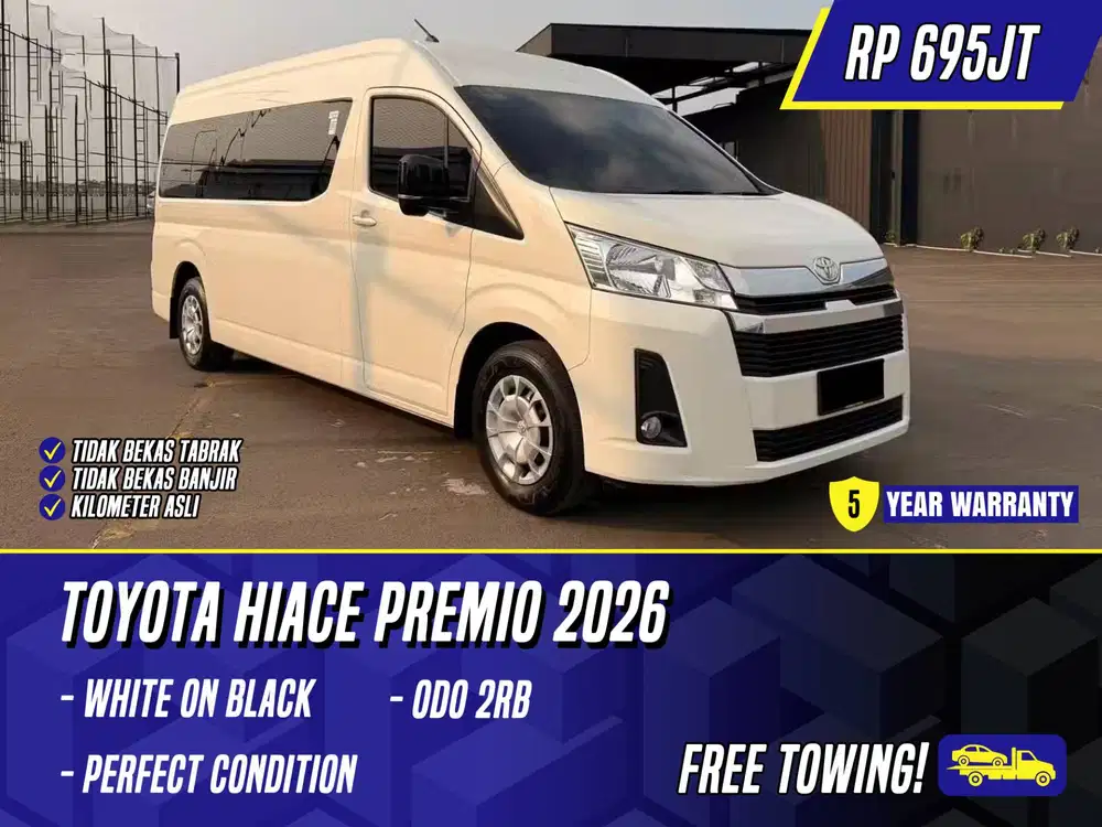 [ GARANSI 5TH ] Toyota Hiace Premio 2026 NIK 2025 White on Black Putih