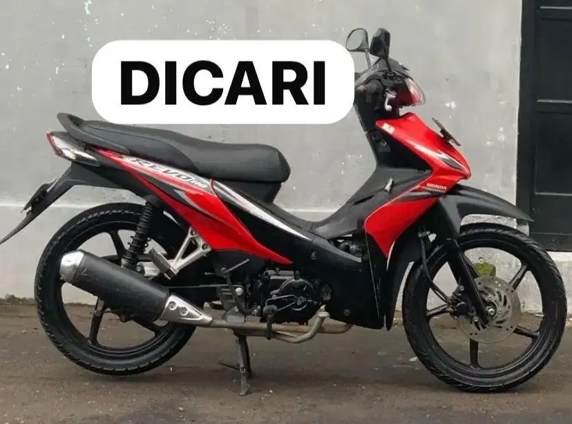 Di Cari Honda Revo Tahun 2009 Ke Atas Revo CW 2011 Revo 2012 Revo 2013