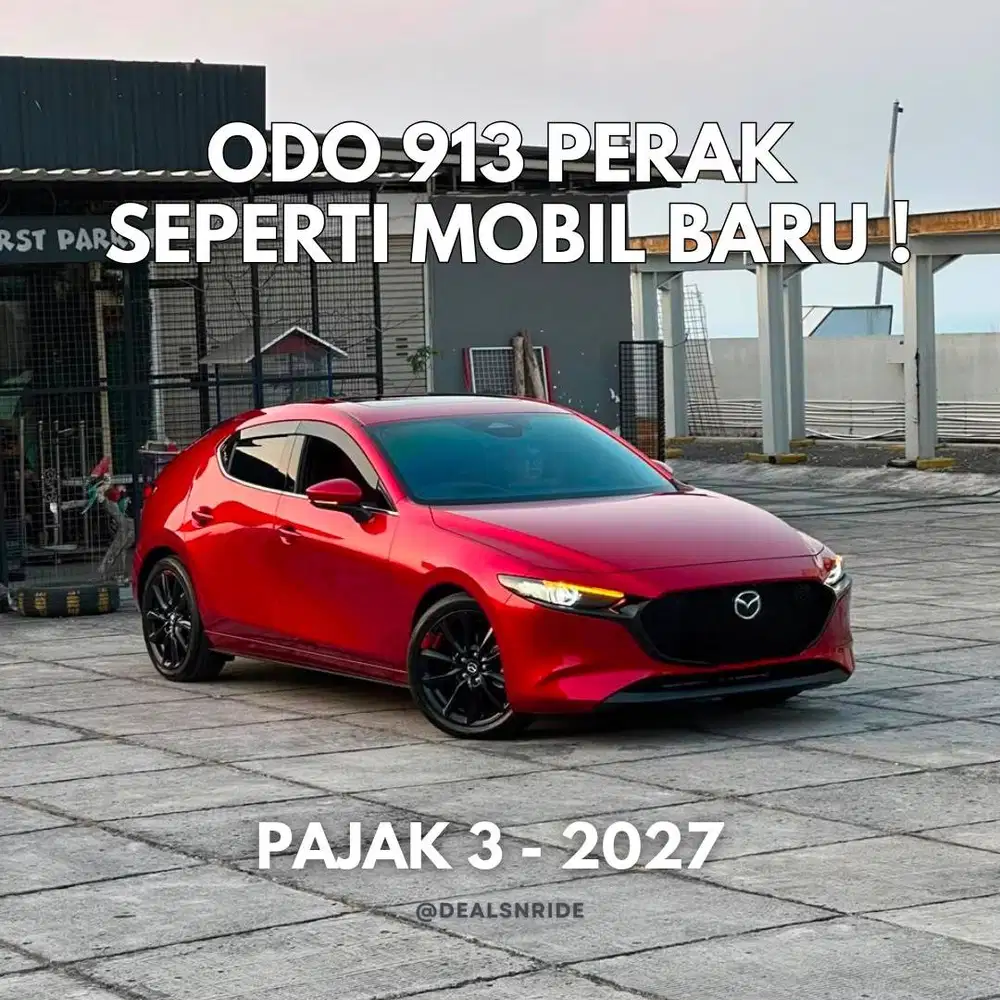 ODO 912 PERAK SEPERTI BARU !! PAJAK 3/2027 MAZDA 3 HATCHBACK 2024