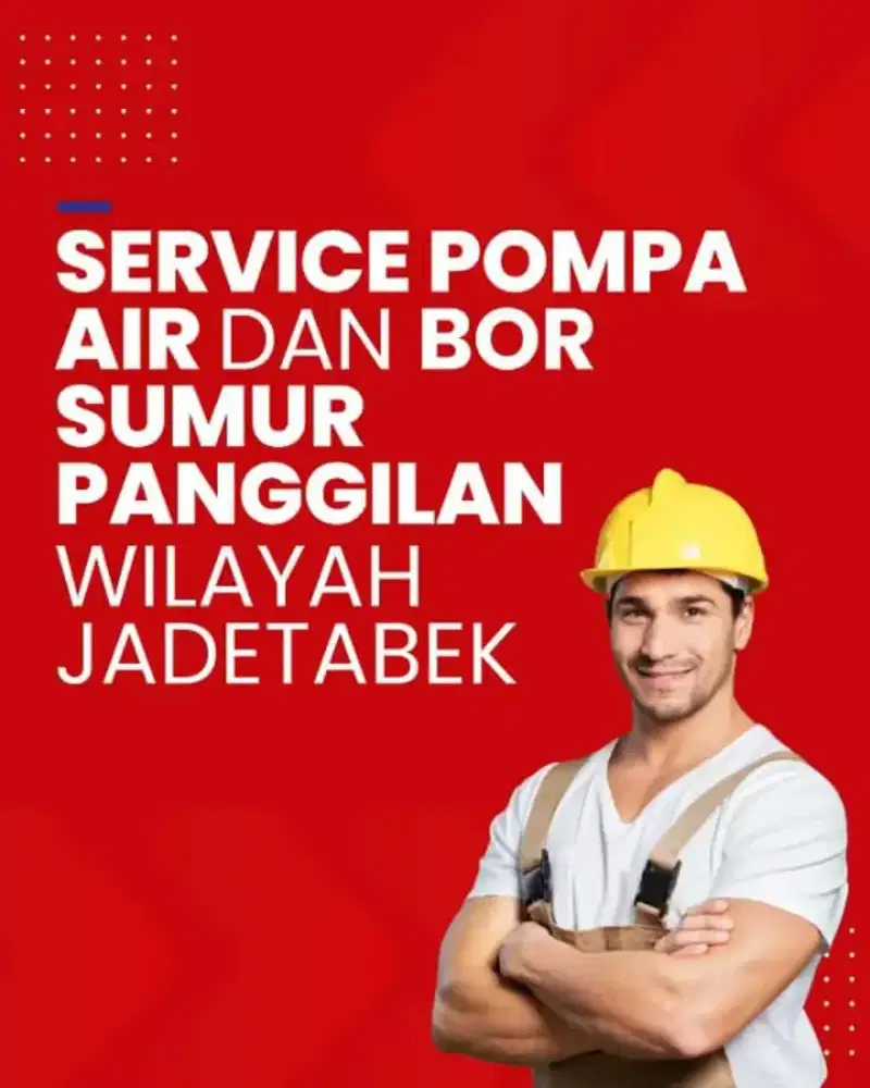 JASA TUKANG POMPA AIR & TUKANG POMPA AIR LEDENG JAKARTA