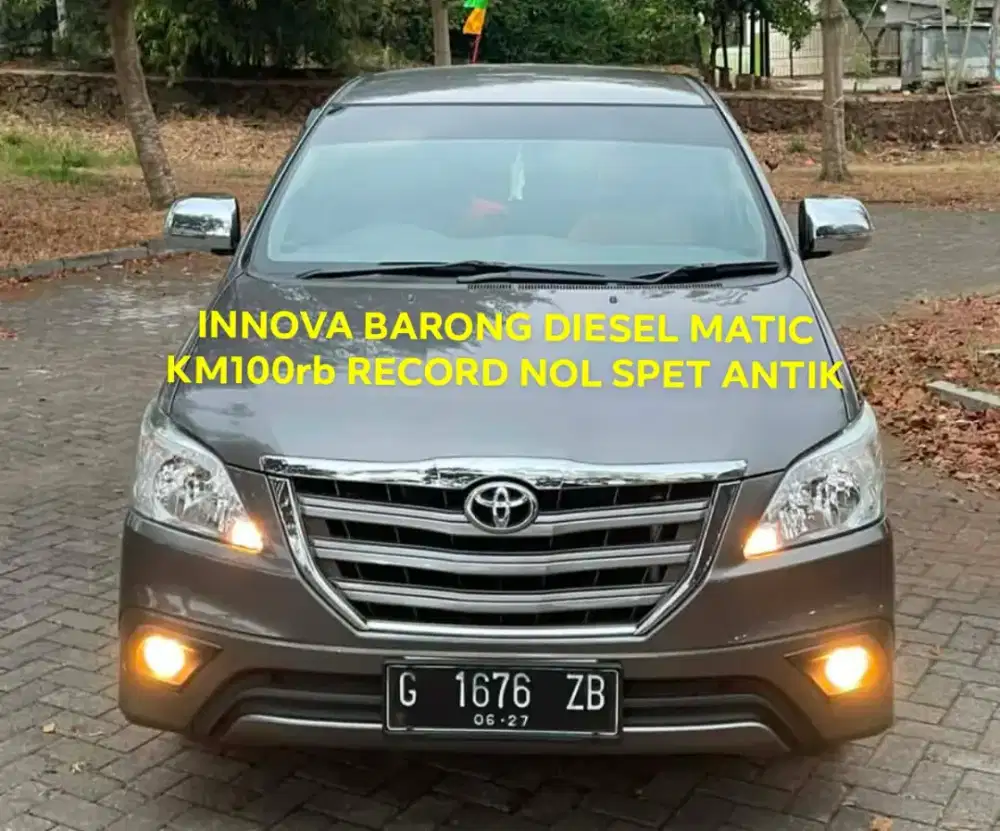 NEW INNOVA 2,5 G BARONG DIESEL MATIC 2015 ANTIK