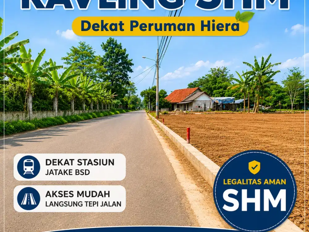 Dijual Kavling Cisauk Dekat Stasiun Jatake-Legalitas SHM