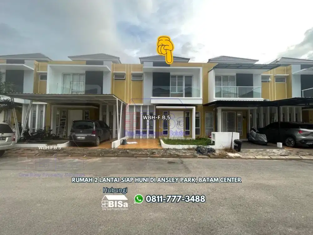 Rumah 2 Lantai Siap Huni di Ansley Park, Batam Center – Dekat Ferry Terminal & Kawasan Bisnis!