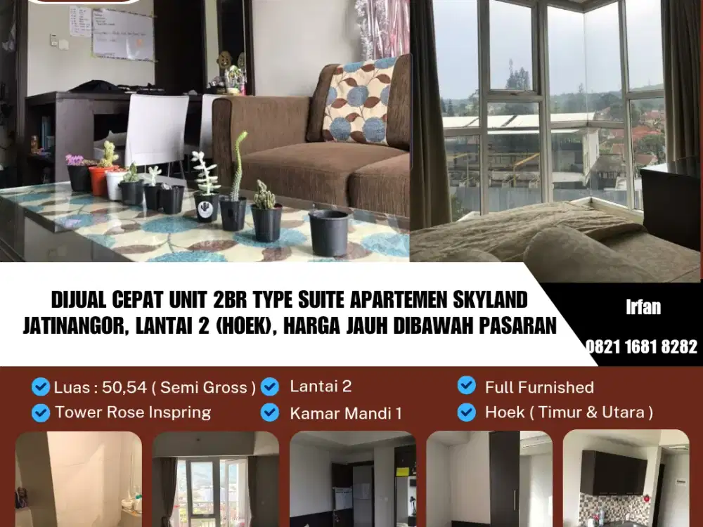 Dijual Cepat Unit 2BR Type Suite, Lantai 2 (Hoek)
Unit Exclusive Apartemen Skyland Jatinangor, Harga Dibawah Pasaran, Full Furnished