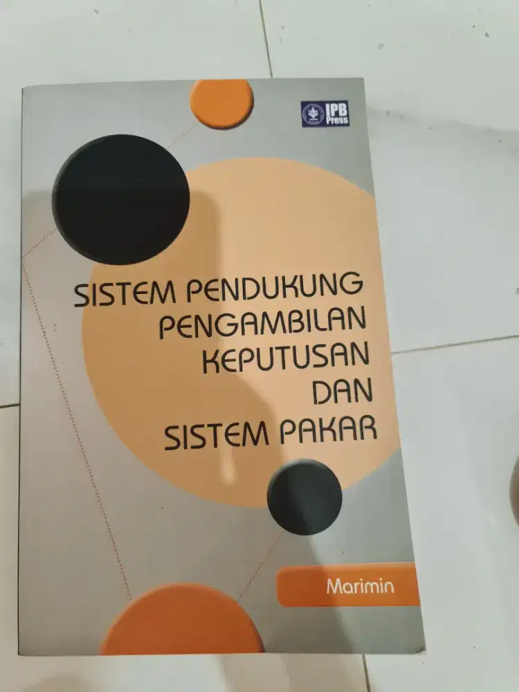 Sistem pendukung pengambilan keputusan dan sistem pakar