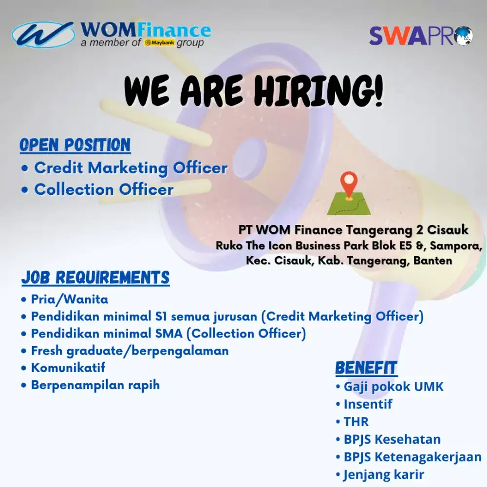 Info loker terbaru untuk penempatan PT WOM Finance Tangerang 2 Cisauk
