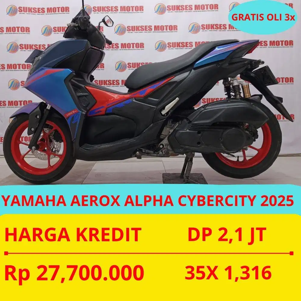 YAMAHA AEROX ALPHA CYBERCITY 2025 DP MURAH 2,1 JUTA GUYSS