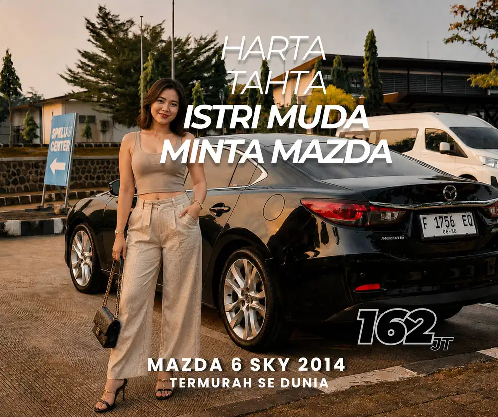 [TANGAN PERTAMA] DP 8jt MAZDA 6 skyactiv 2014 TERMURAH TERISTIMEWA