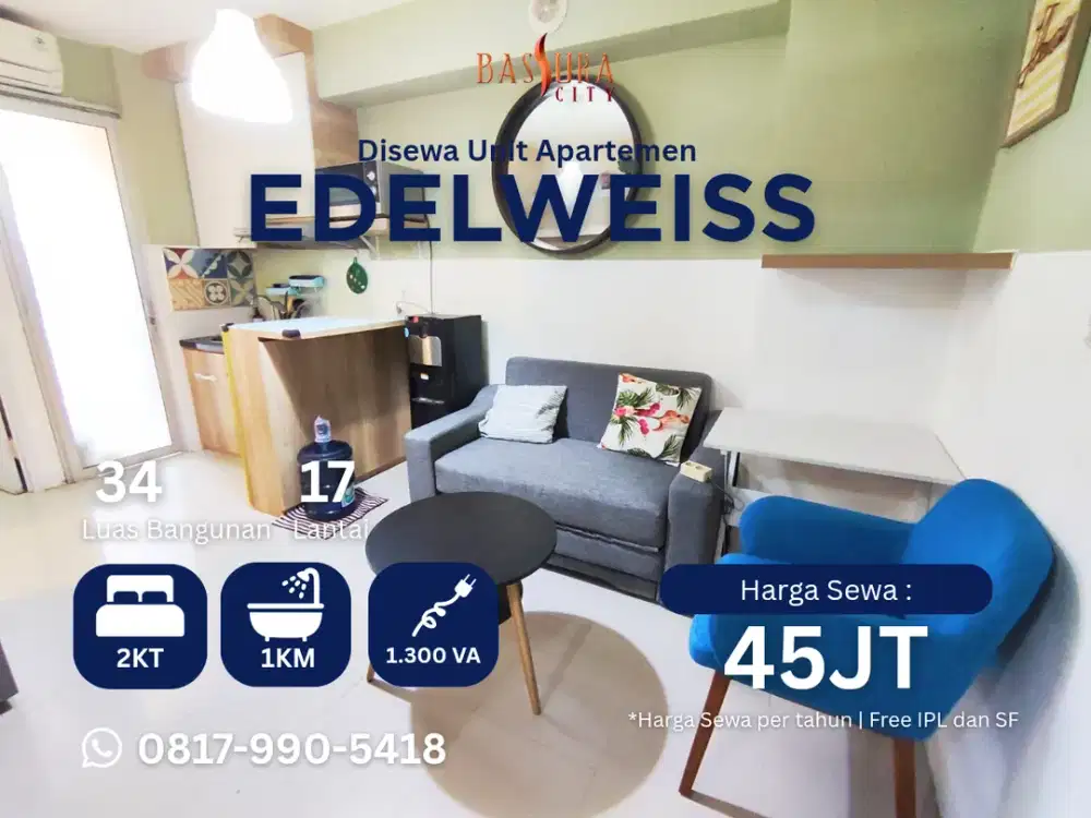 Sewa tahunan apartemen Bassura City tower Edelweiss full furnished