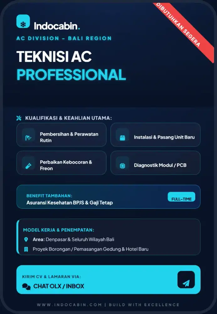Dibutuhkan segera teknisi AC berpengalaman (min 2 tahun)