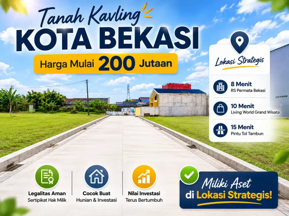 Kavling Tanah Murah Dekat Pintu Tol Tambun, Terima SHM Pecah per Unit