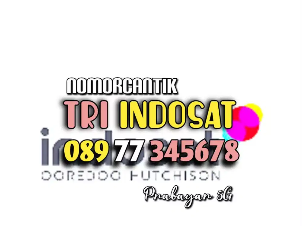 (bisa COD) Nomor CANTIK kartu TRI INDOSAT 11digit HOKI NAIK 345678