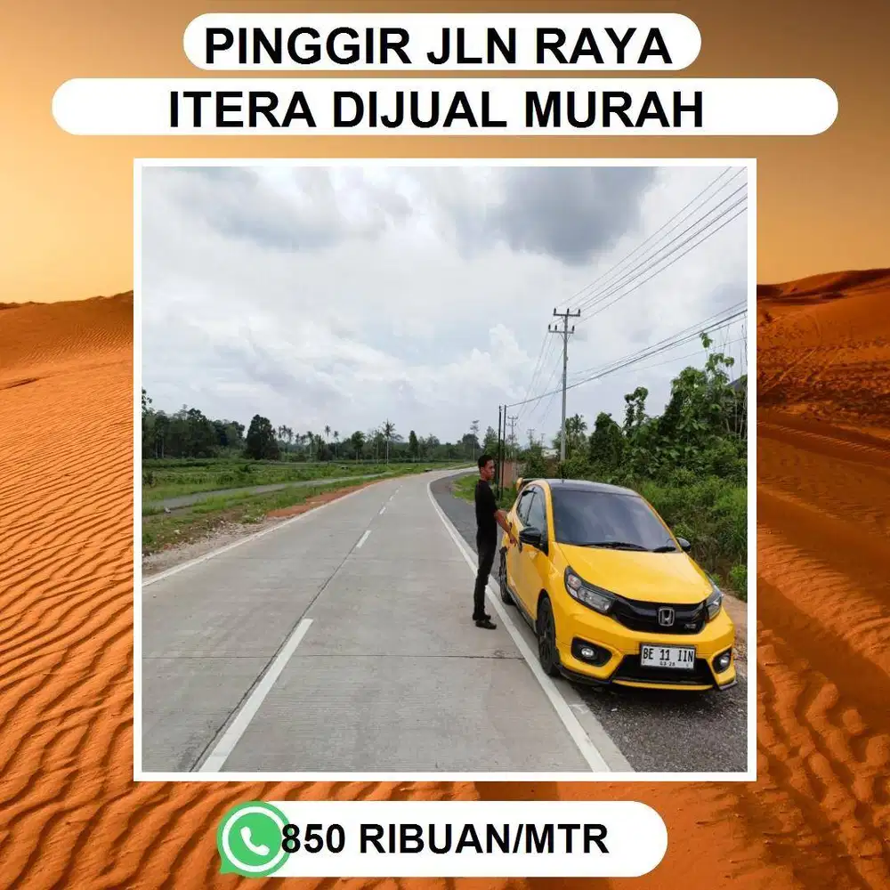TANAH SPESIAL DIPIINGGIR JALUR DUA KORPRI ITERA DEKAT KAMPUS JUAL MURA