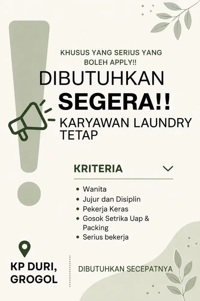 DIBUTUHKAN KARYAWAN LAUNDRY SEGERA