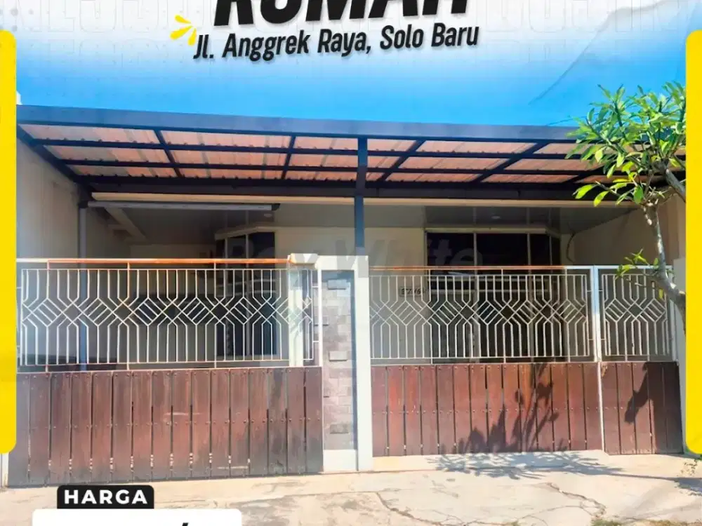 Sewa Rumah Nyaman Luas Full Bangunan di Jl. Anggrek Raya Solo Baru Grogol Sukoharjo