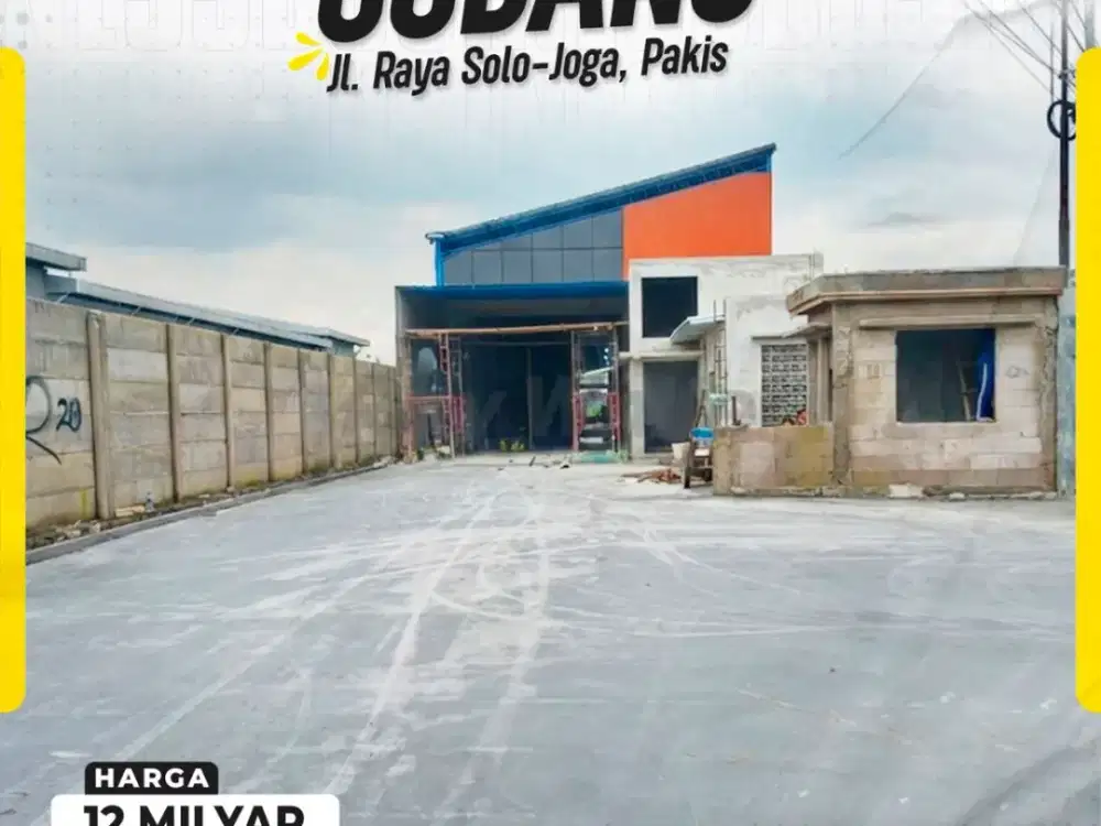 Jual Gudang 2400meter Siap huni akses kontener tepi JL Utama Solo-jogja Wonosari Klaten
