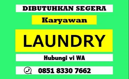 KARYAWAN WANITA LAUNDRY