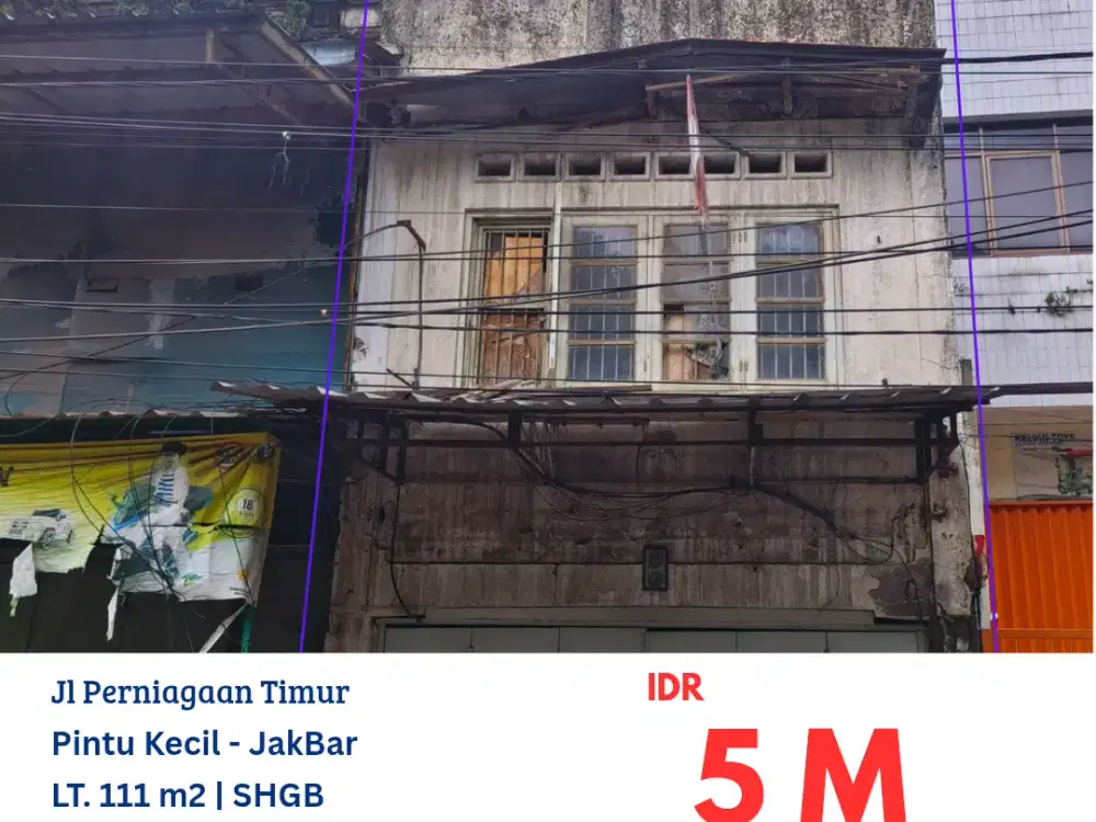 HFN0326 ruko tua 2 lantai di jalan perniagaan timur, dekat pintu kecil, jakarta barat