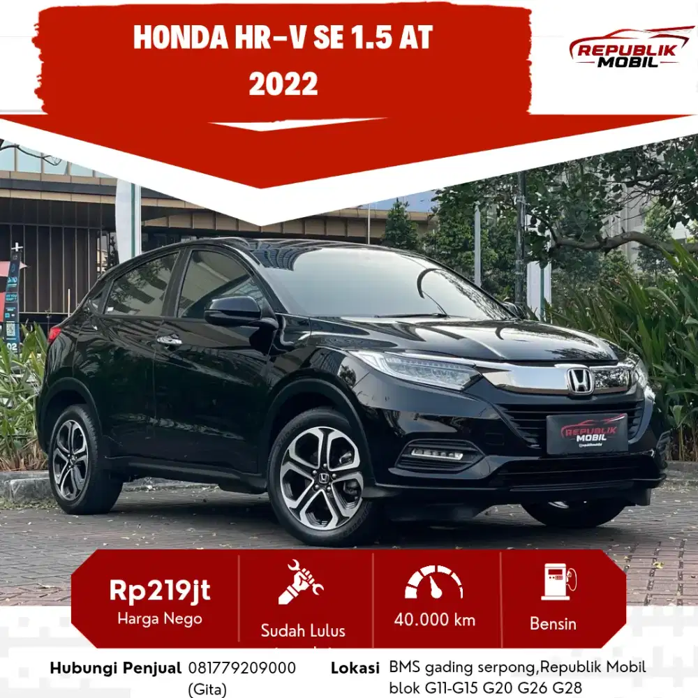Honda HR-V 1.5 SE CVT 2022 KM LOW TANGAN 1 DARI BARU,SALE!!!