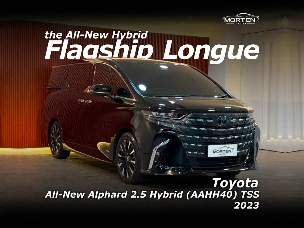 [VERY Low Km!!!] Toyota All-New Alphard 2.5 Hybrid (AAHH40) TSS 2023
