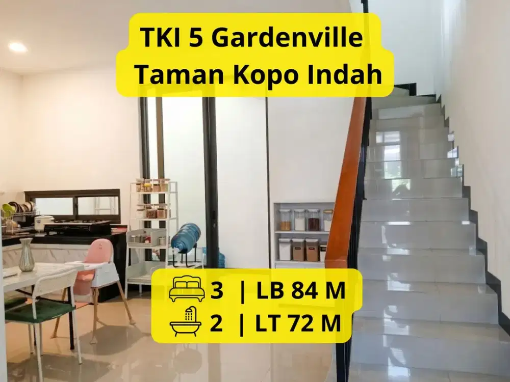 Disewakan Rumah Furnished di TKI 5 Gardenville – Taman Kopo Indah LT 72 m² | LB 84 m²