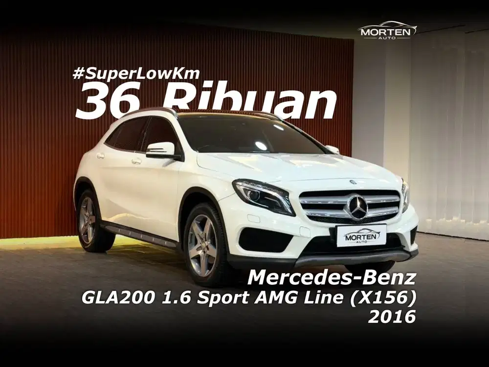 [SUPER Low Km!!!] Mercy GLA200 1.6 Sport AMG Line (X156) 2016