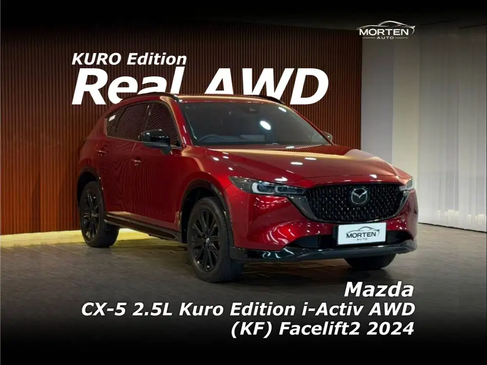 [Low Km!!!] Mazda New CX-5 2.5 Kuro Edition AWD (KF) Facelift 2024