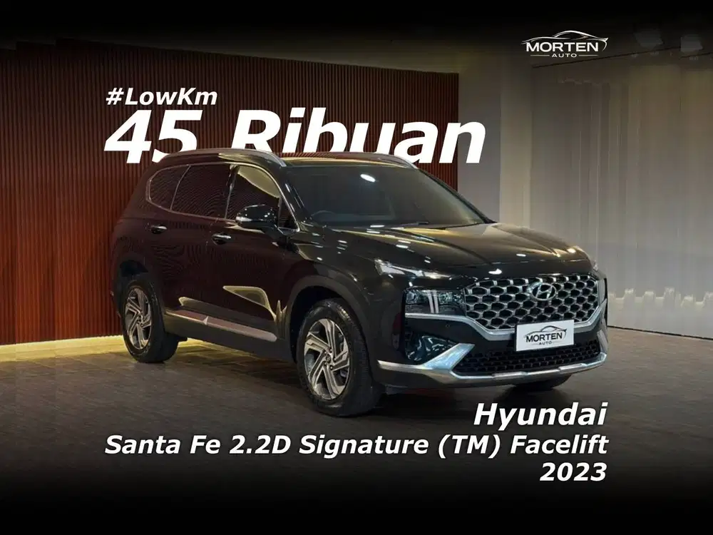 [Low Km!!!] Hyundai Santa Fe 2.2D Signature (TM) Facelift 2023