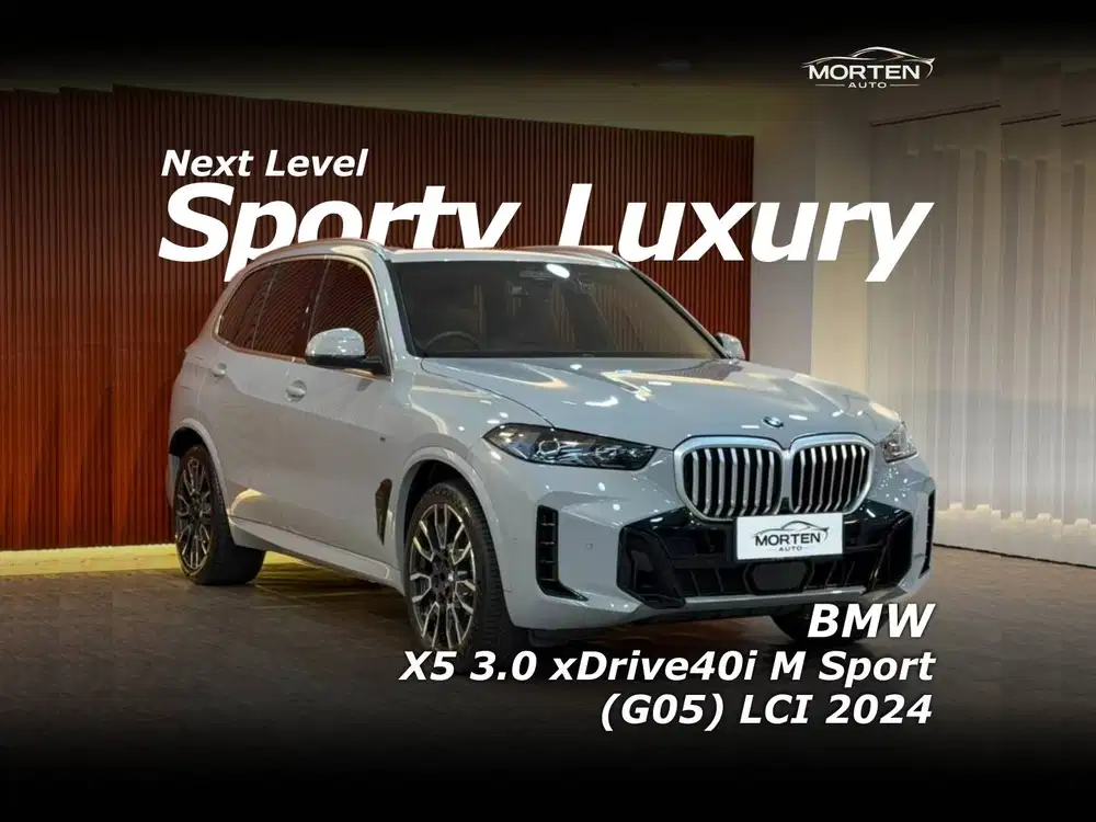 [Very Low Km!!!] BMW X5 3.0 xDrive40i M Sport (G05) LCI 2024