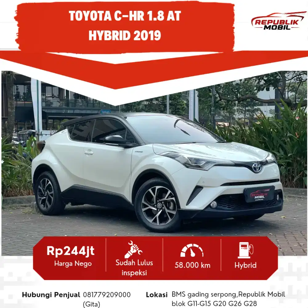 Toyota C-HR 1.8 AT (Hybrid) 2019 MOBIL MEWAH TERMURAH SIAP PAKAI IRIT