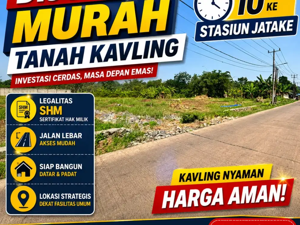 Promo Murah Tanah Kavling 10 Menit Stasiun Jatake, SHM