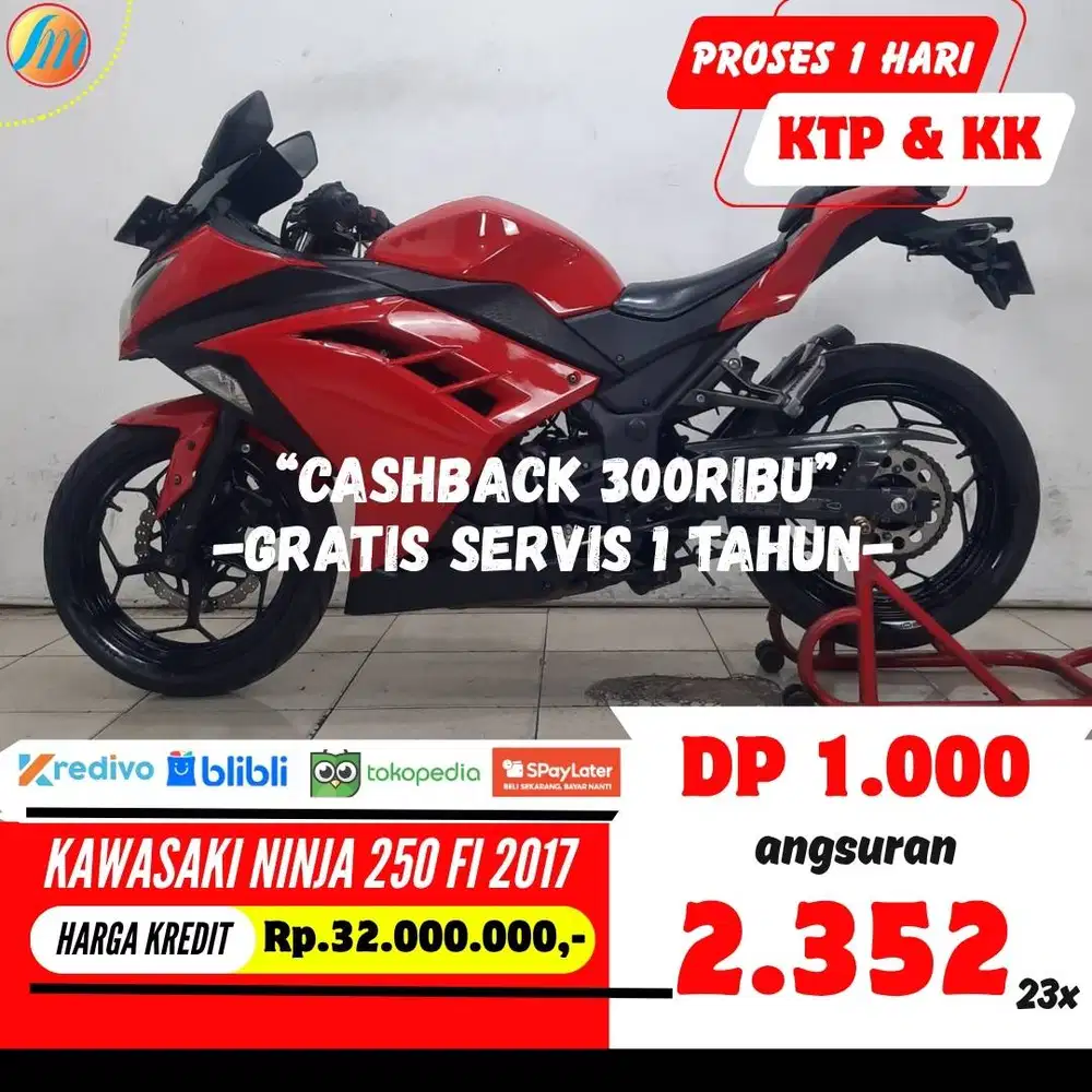 DP 1JUTA KREDIT KAWASAKI NINJA 250 FI 2017 ANGSURAN TERJANGKAU KTP KK