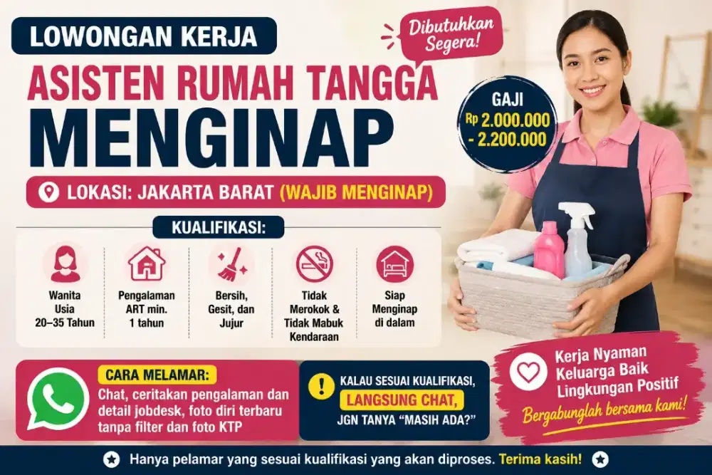 Dibutuhkan ART Wanita Menginap di Jakarta Barat