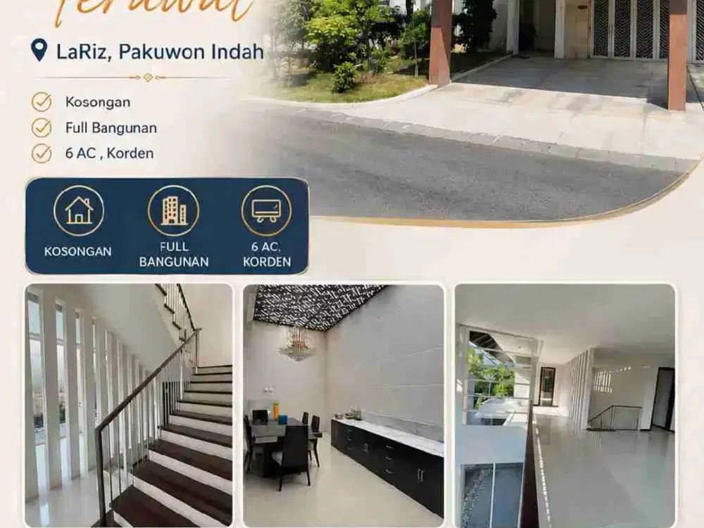 Rumah Second Terawat Siap Huni Di LaRiz, Pakuwon Indah Surabaya
kosongan
Full Bangunan
6AC , korden

LT 240m²
LB 300m²
4 KT+1 | 4 KM+1
Hadap Utara
Garasi 1 | Carport 2 
Listrik 6600 watt
SHM

Harga Rpl 7.75M Nego

Best Deal