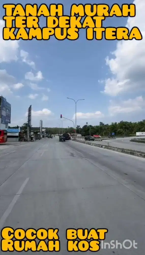 TANAH SPESIAL KAMPUS ITERA DISAMPING PINTU TOL BUAT RUMAH KOS N HUNI