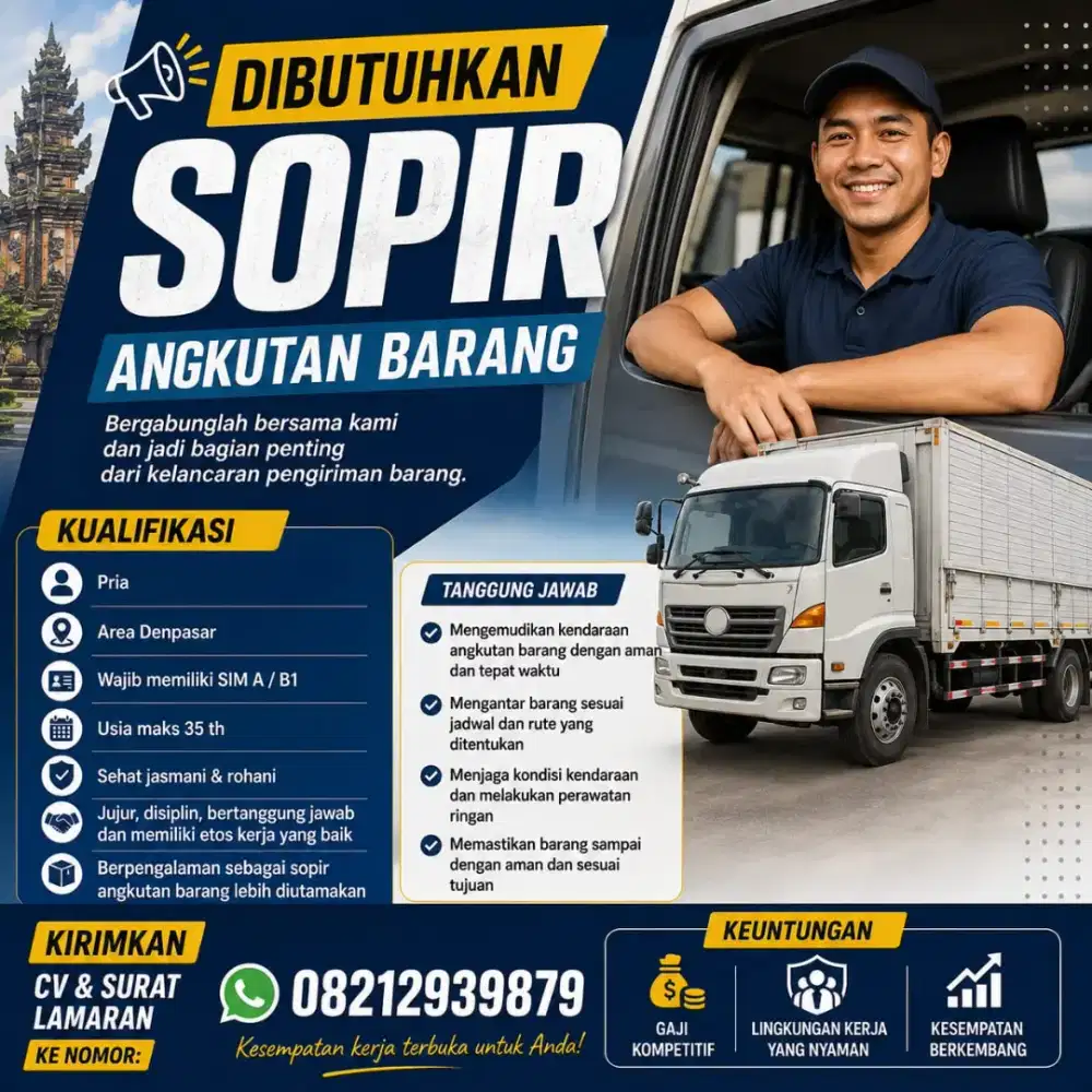 Dibutuhkan Sopir Angkut Barang Area Denpasar