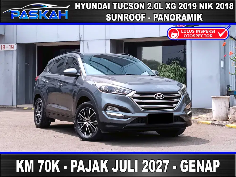 PAJAK JULI 2027 Bunga 5,5% KM 70Rb HYUNDAI TUCSON XG 2019 NIK 2018