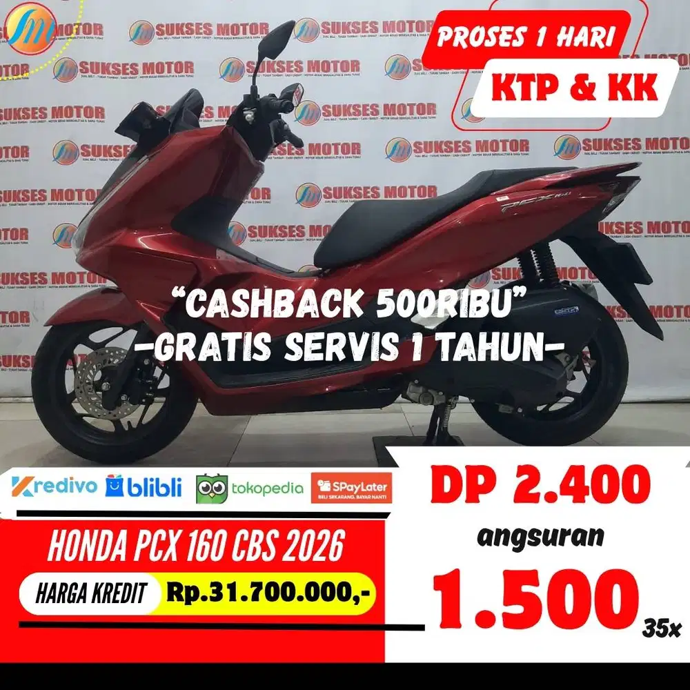 DP 2,4JUTA KREDIT HONDA PCX 160 CBS 2026 SEKEN ANGSURAN TERJANGKAU